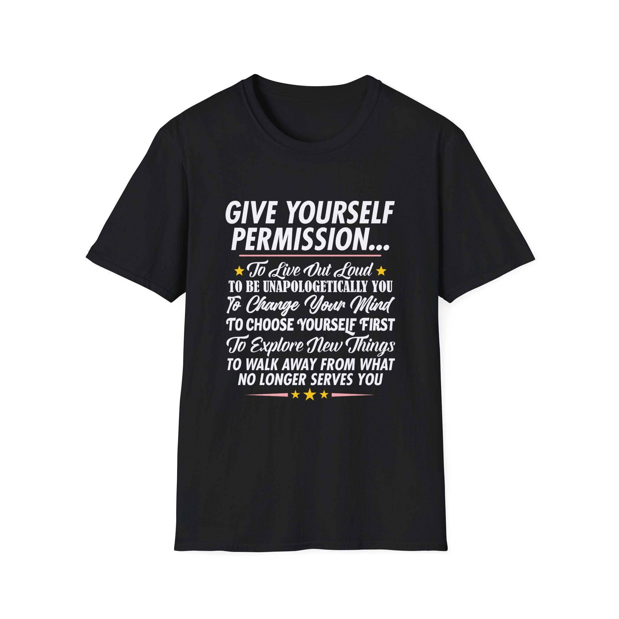 Give Yourself Permission T-Shirt