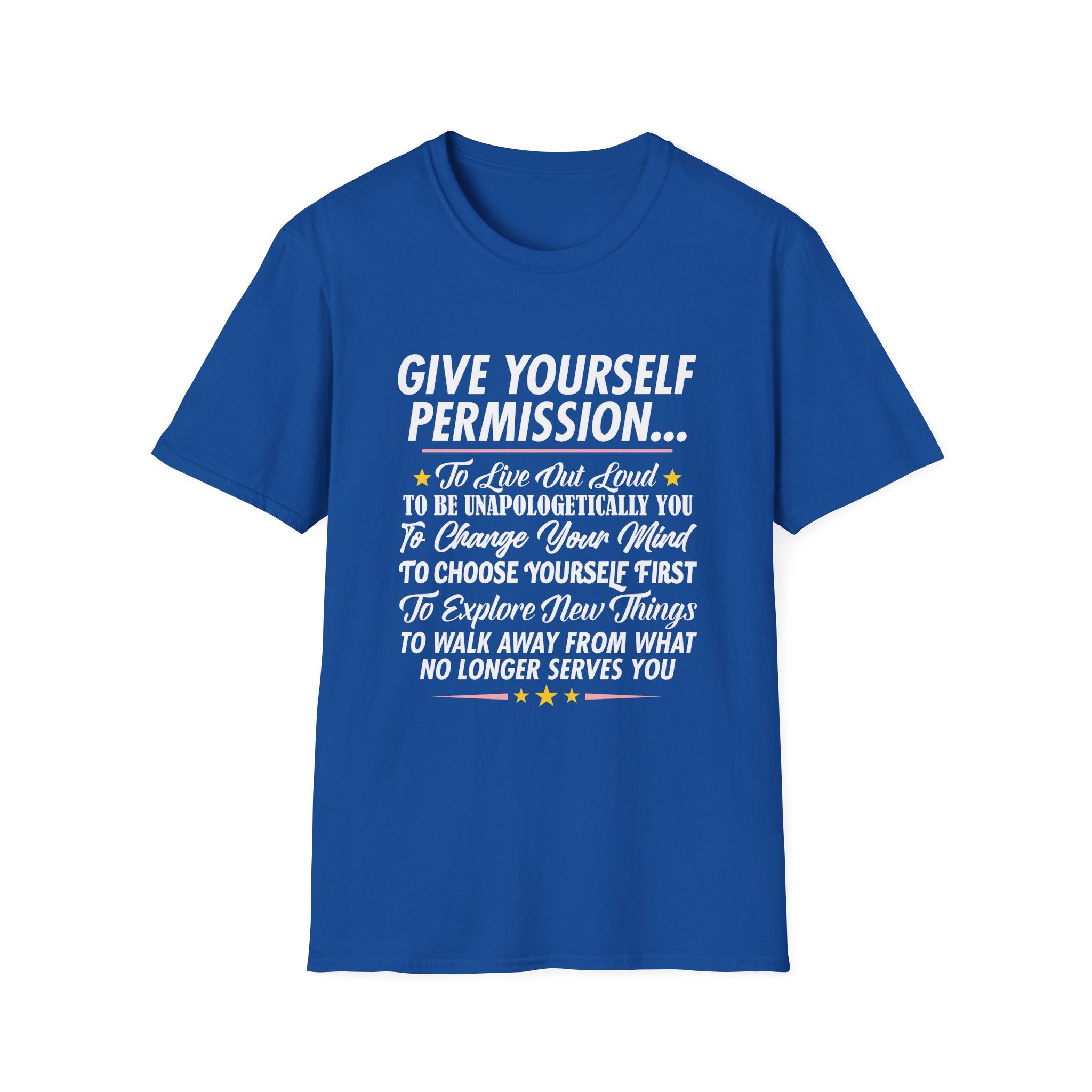 Give Yourself Permission T-Shirt