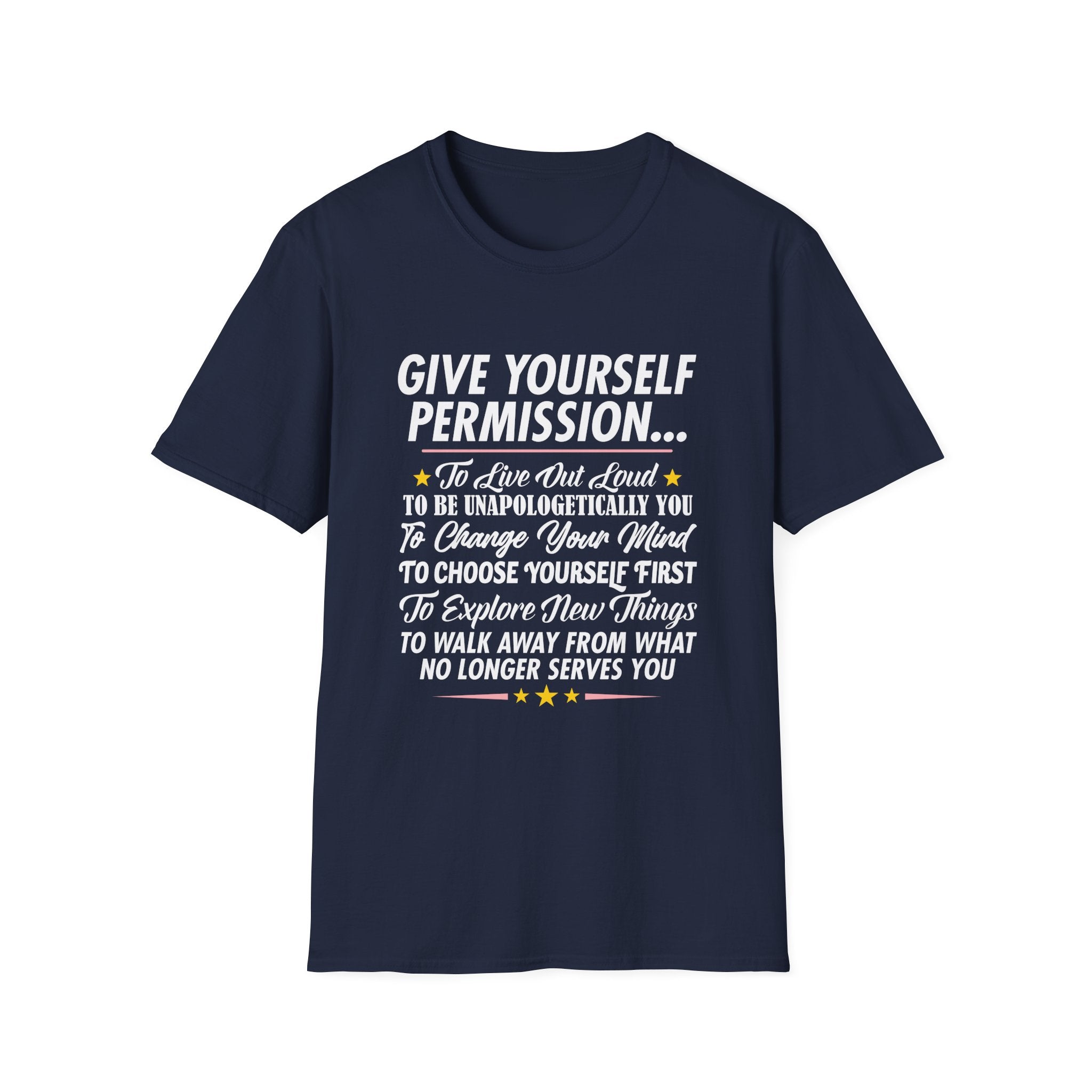 Give Yourself Permission T-Shirt