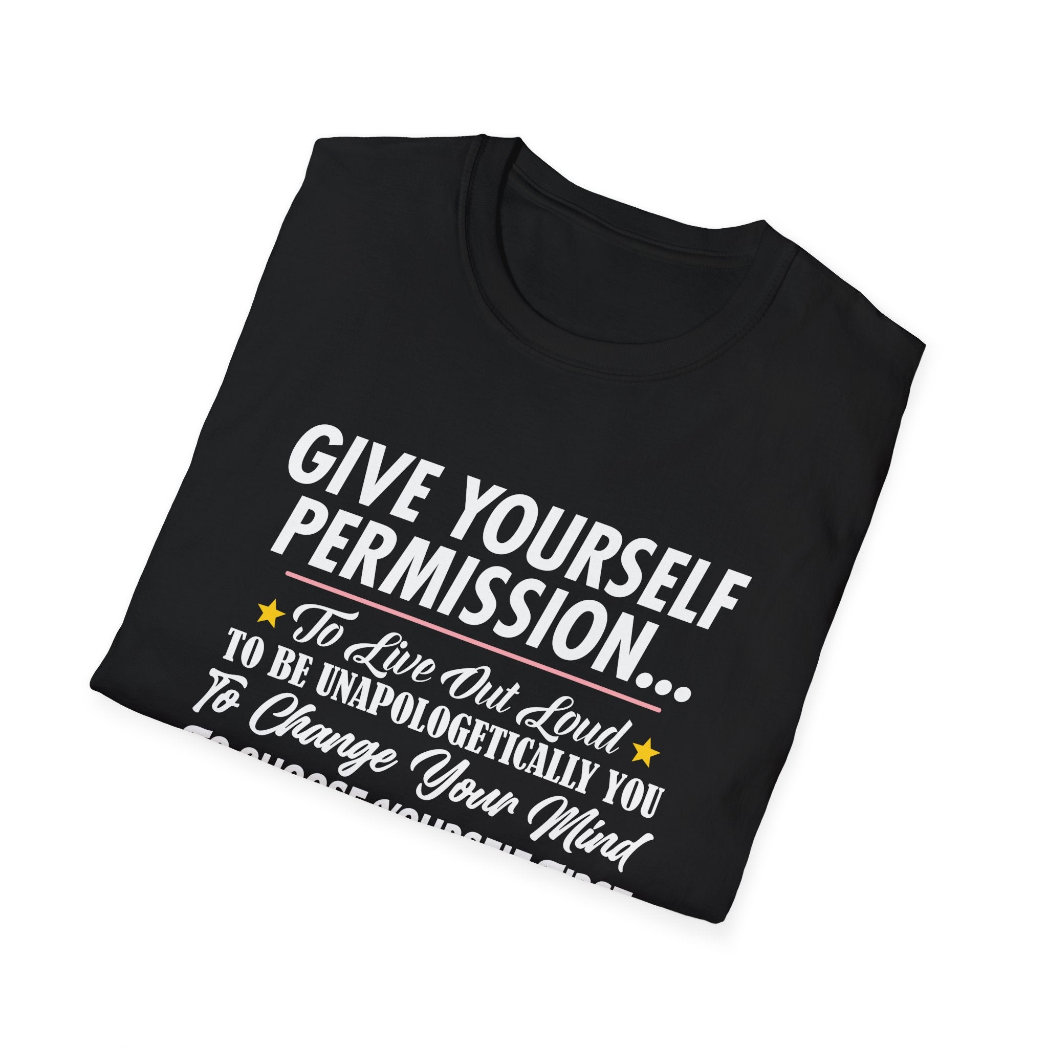Give Yourself Permission T-Shirt
