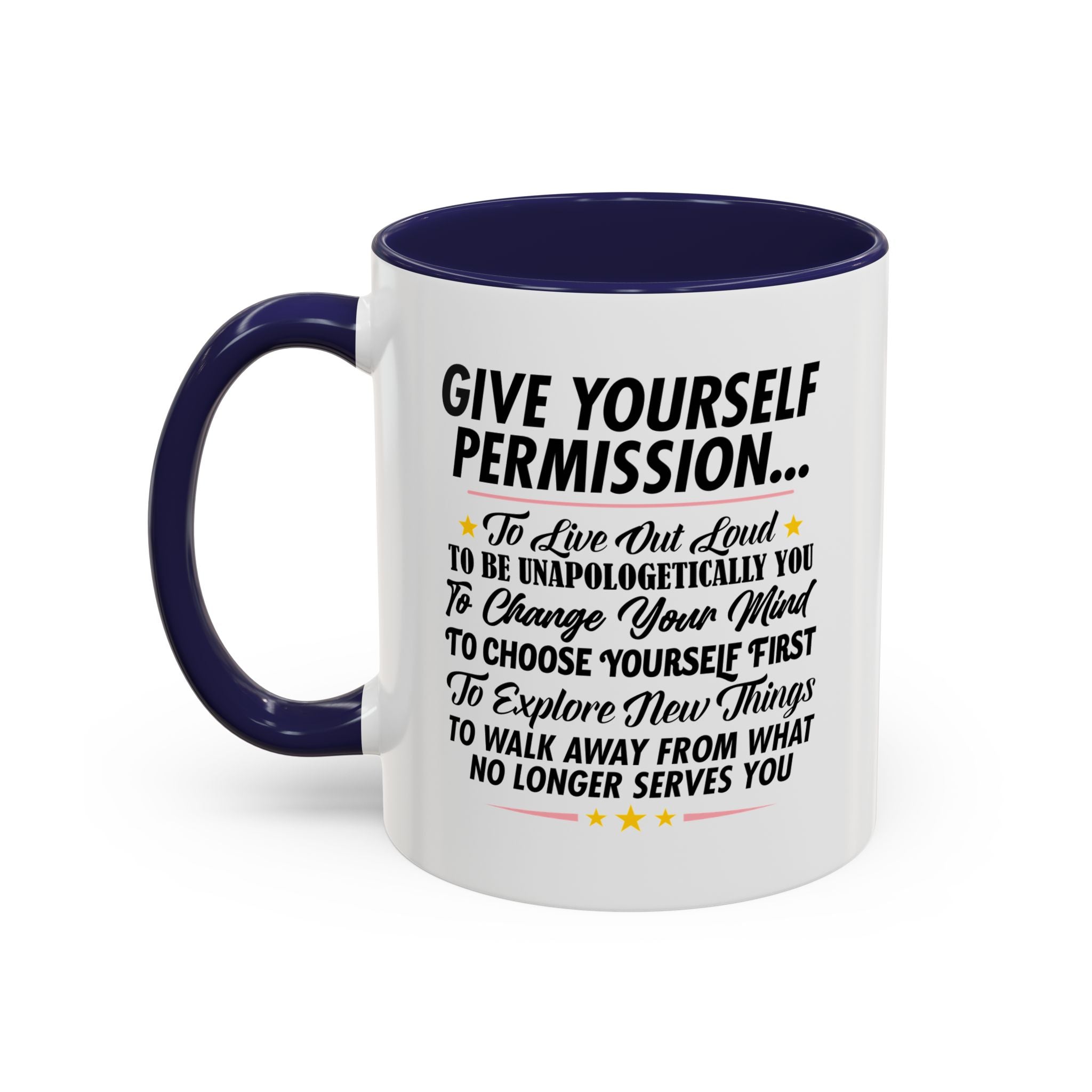 Give Yourself Permission Mug 11oz